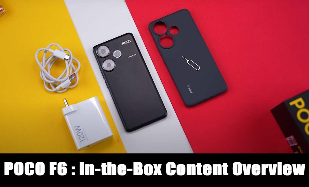 POCO F6 : In-the-Box Content Overview